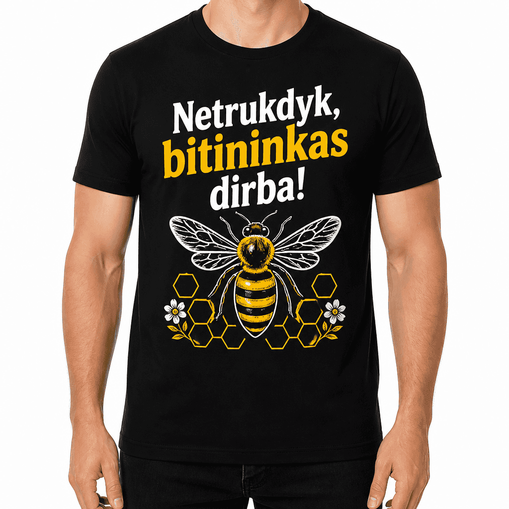 Marškinėlis bitininkui – Netrukdyk, bitininkas dirba!
