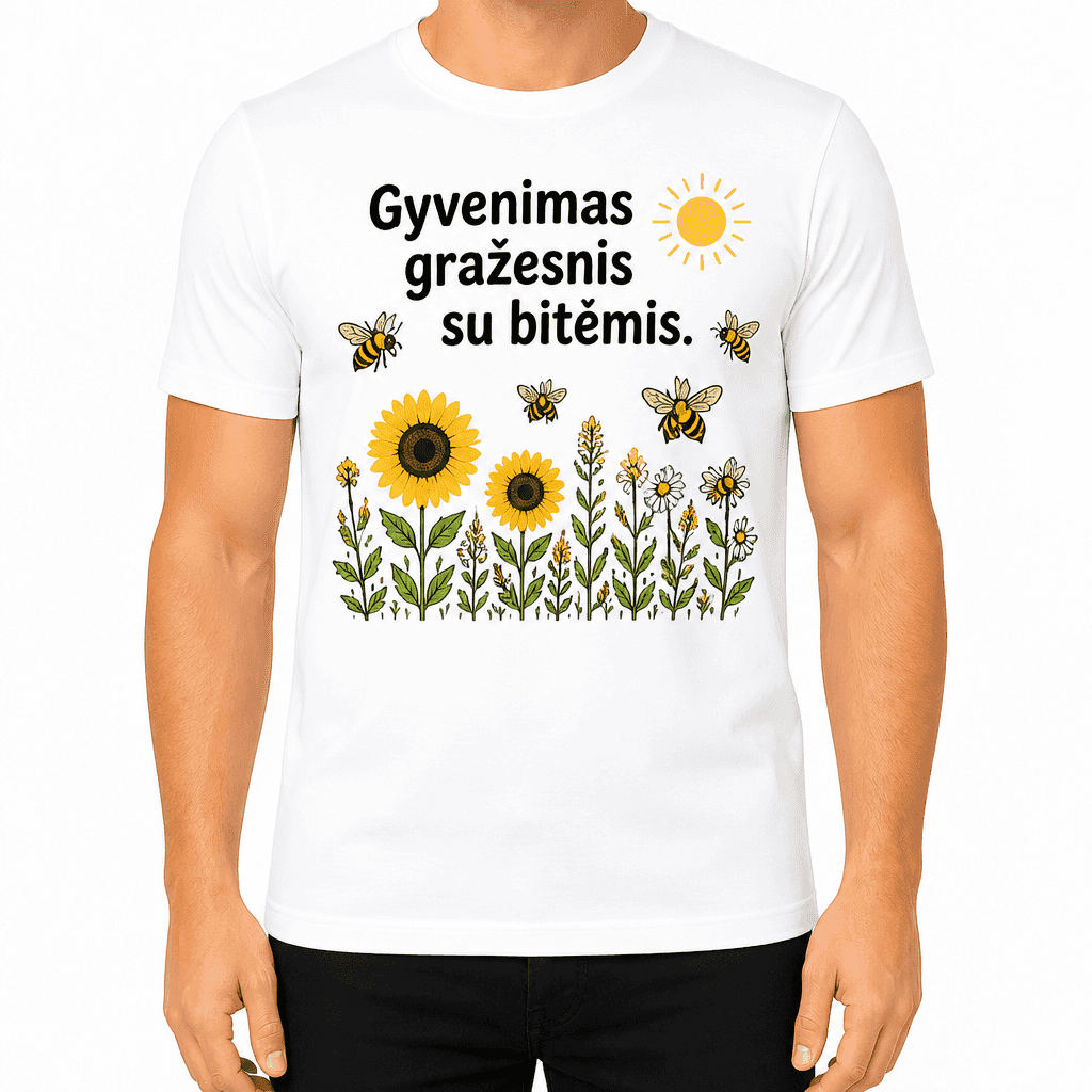 Marškinėlis bitininkui – Gyvenimas gražesnis su bitėmis.