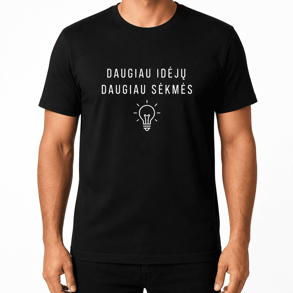 Marškinėlis kolegai – DAUGIAU IDĖJŲ DAUGIAU SĖKMĖS