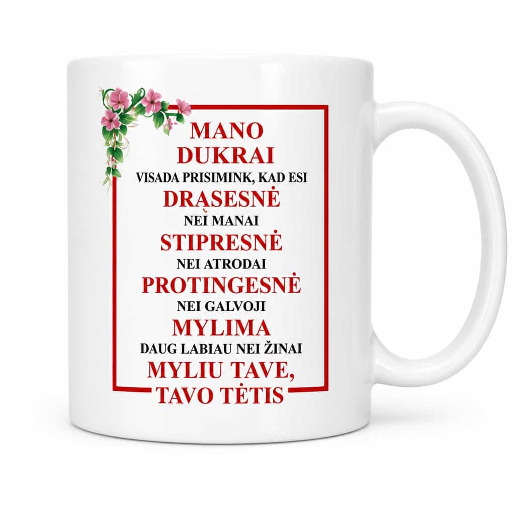 Juokingas puodelis dukrai nuo tėčio – MANO DUKRAI