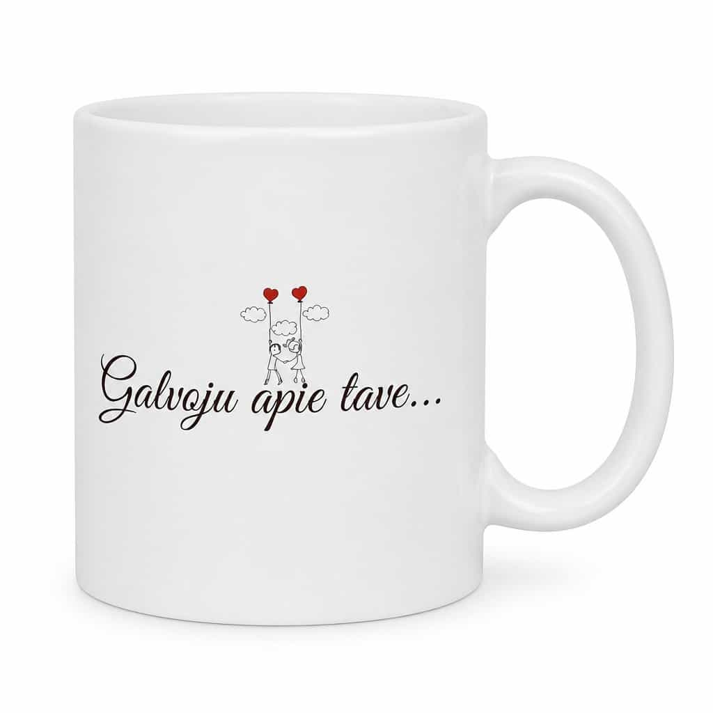 Juokingas puodelis Galvoju apie tave....