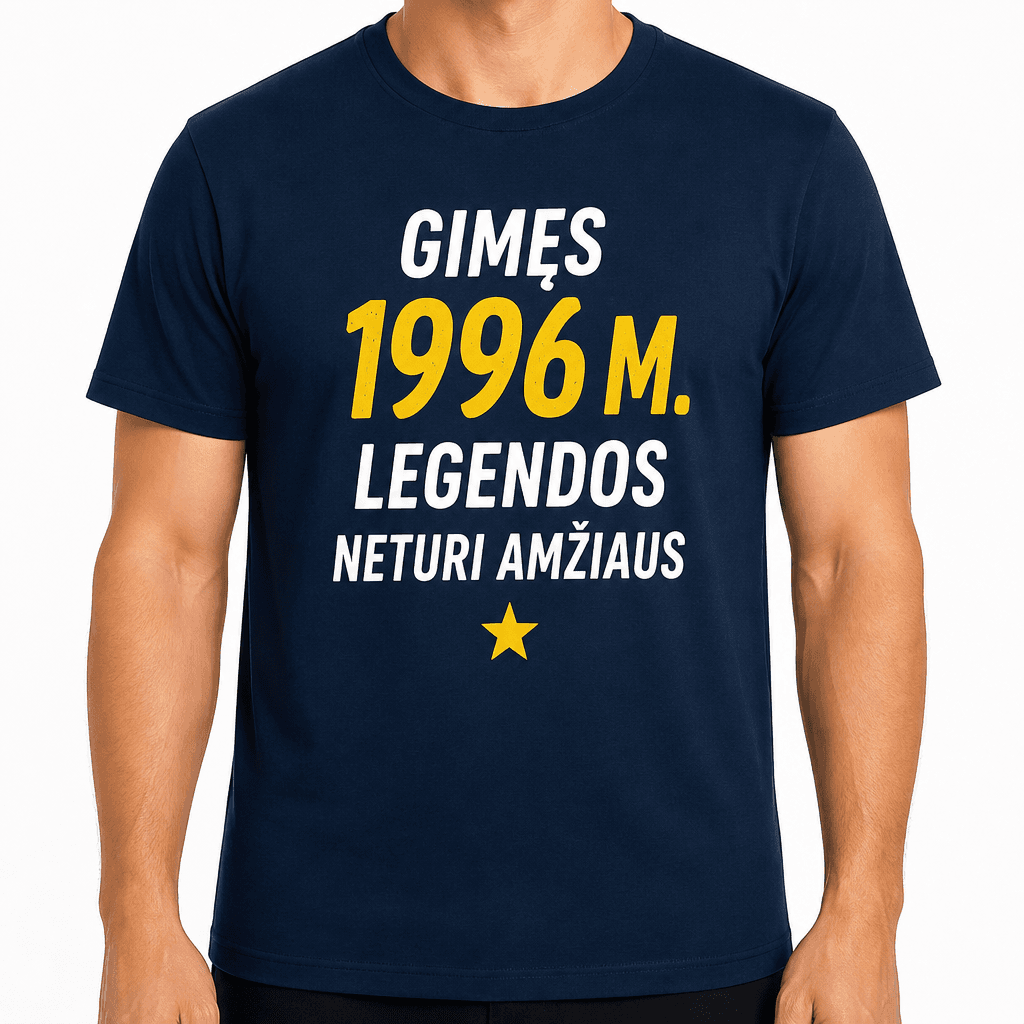 Marškinėliai 30-mečiui – Gimęs 1996 m. Legendos neturi amžiaus