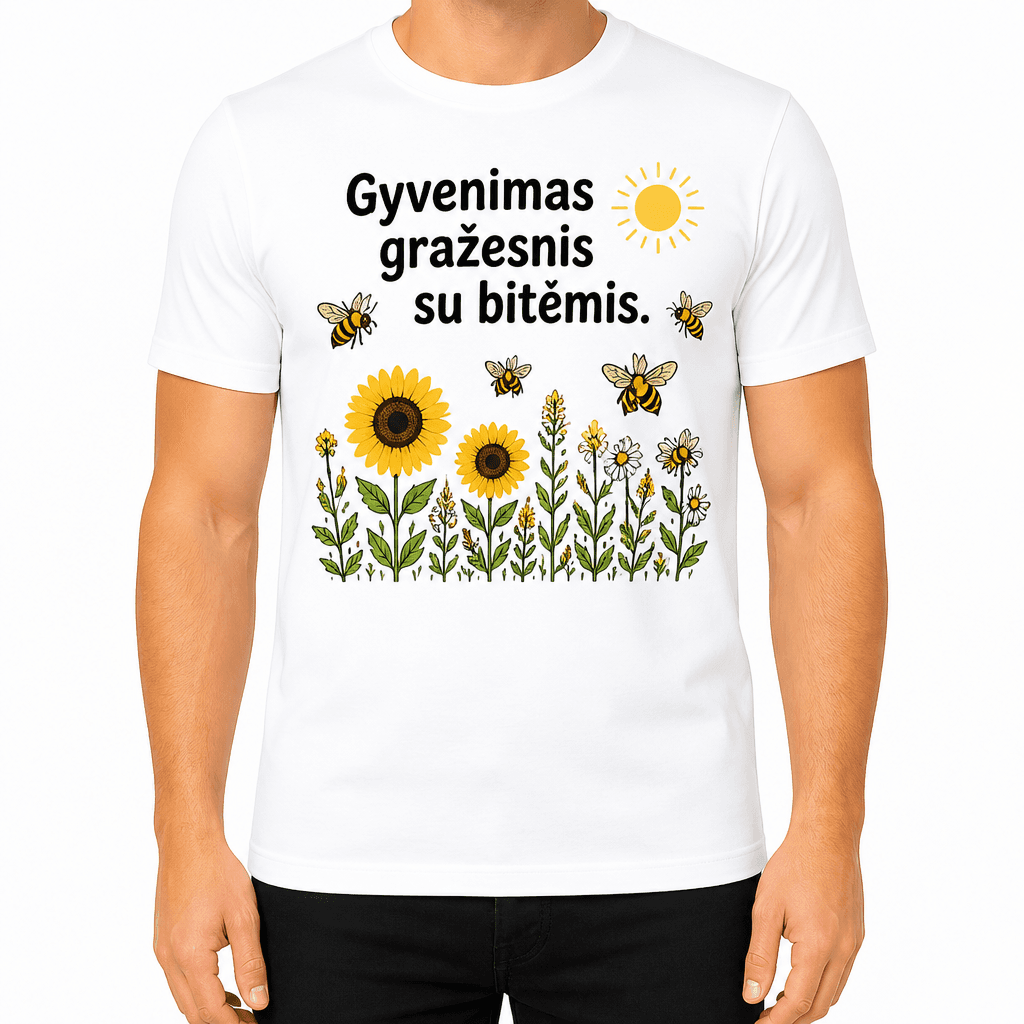 Marškinėlis bitininkui – Gyvenimas gražesnis su bitėmis.