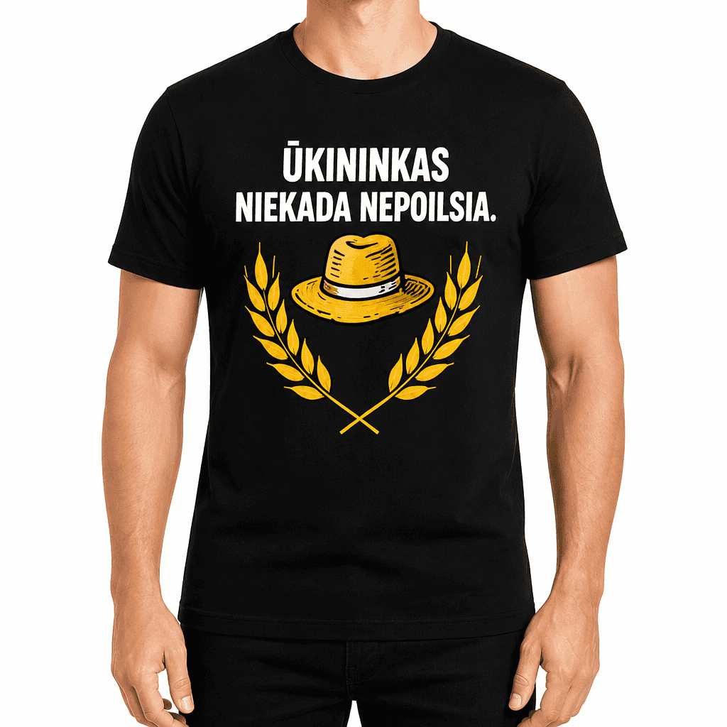 Marškinėlis ūkininkui – ŪKININKAS NIEKADA NEPOILSIA.