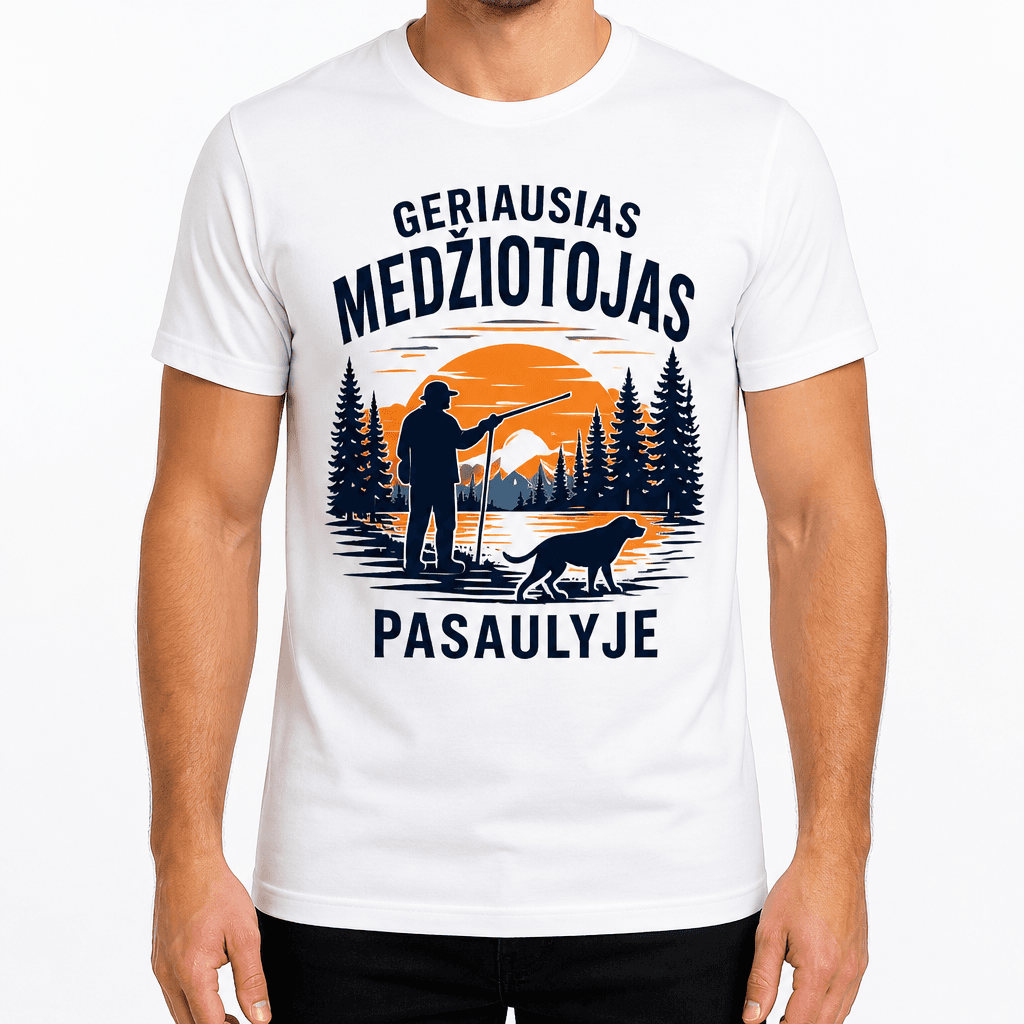 Medžiotojo marškinėlis – GERIAUSIAS MEDŽIOTOJAS PASAULYJE