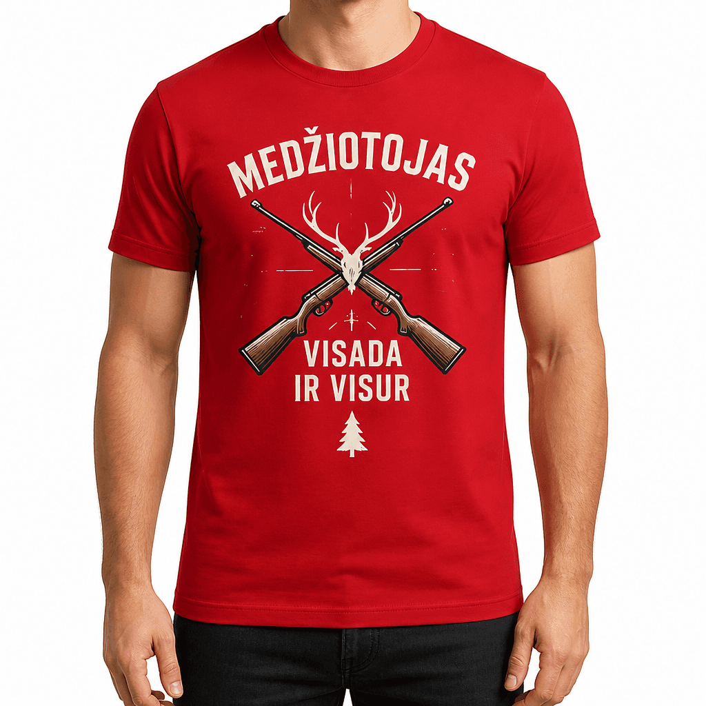 Medžiotojo marškinėlis – MEDŽIOTOJAS VISADA IR VISUR