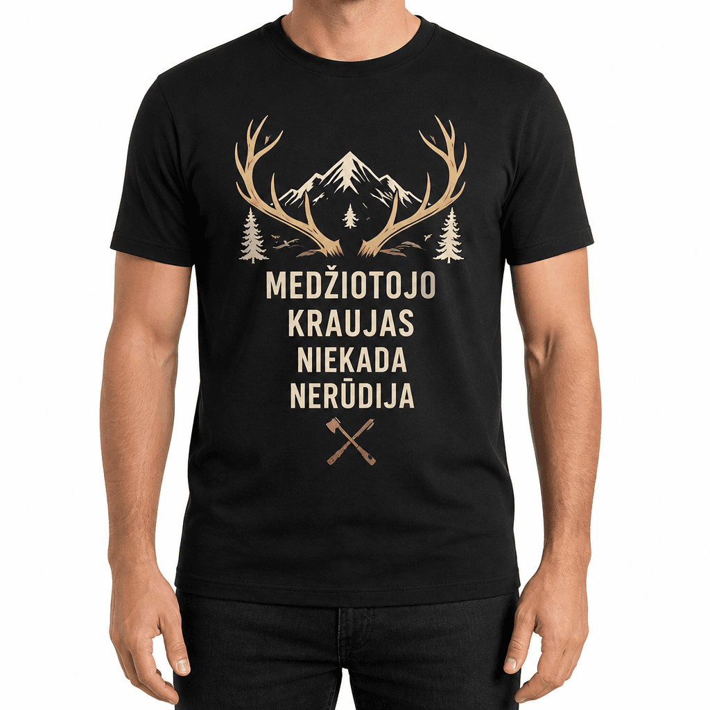 Medžiotojo marškinėlis – MEDŽIOTOJO KRAUJAS NIEKADA NERŪDIJA