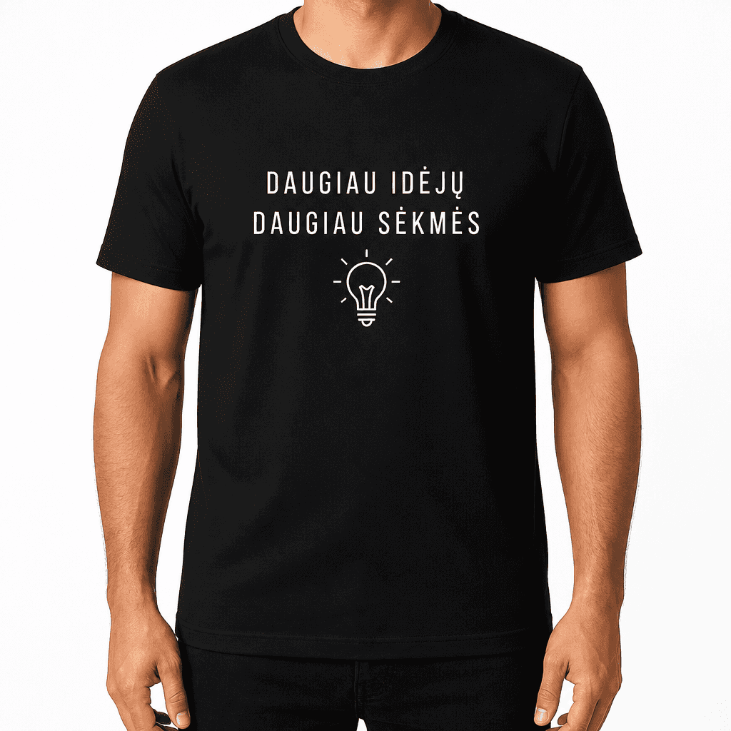 Marškinėlis kolegai – DAUGIAU IDĖJŲ DAUGIAU SĖKMĖS