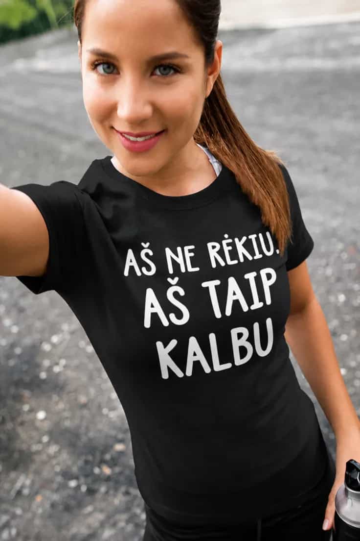 Juokingi marškinėliai Aš taip kalbu – AŠ NE RĖKIU