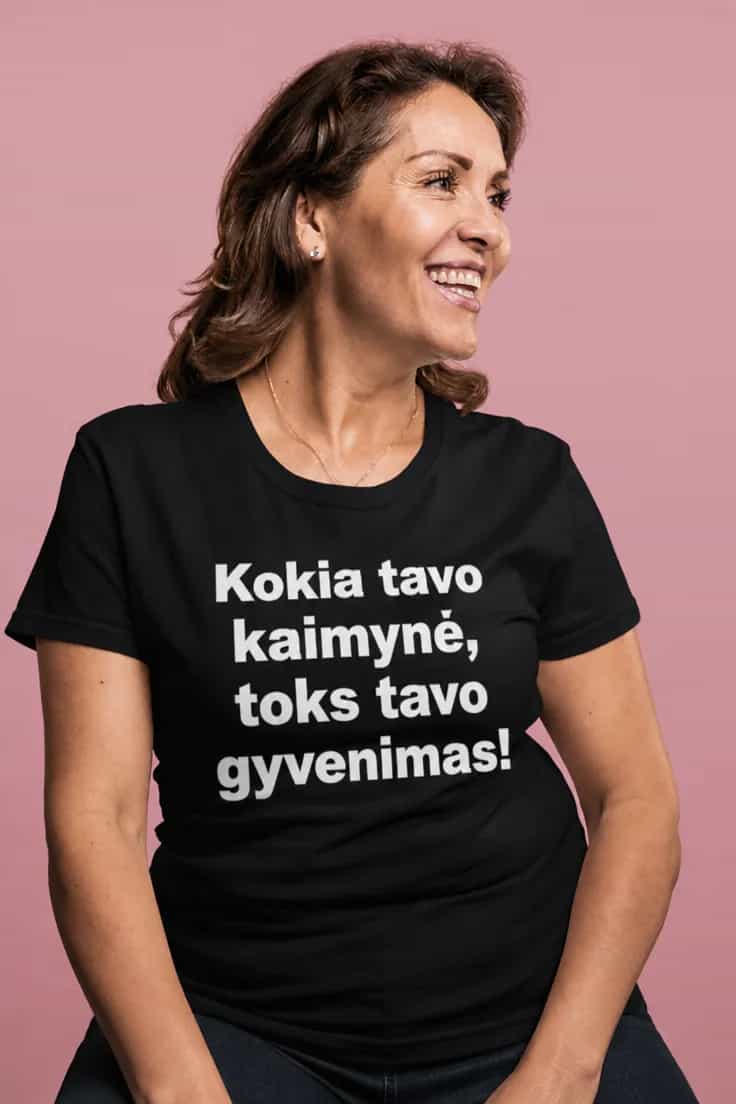 Juokingi marškinėliai apie kaimynus – Kokia tavo
