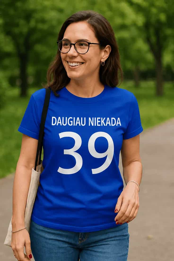 Juokingi marškinėliai Daugiau niekada 39