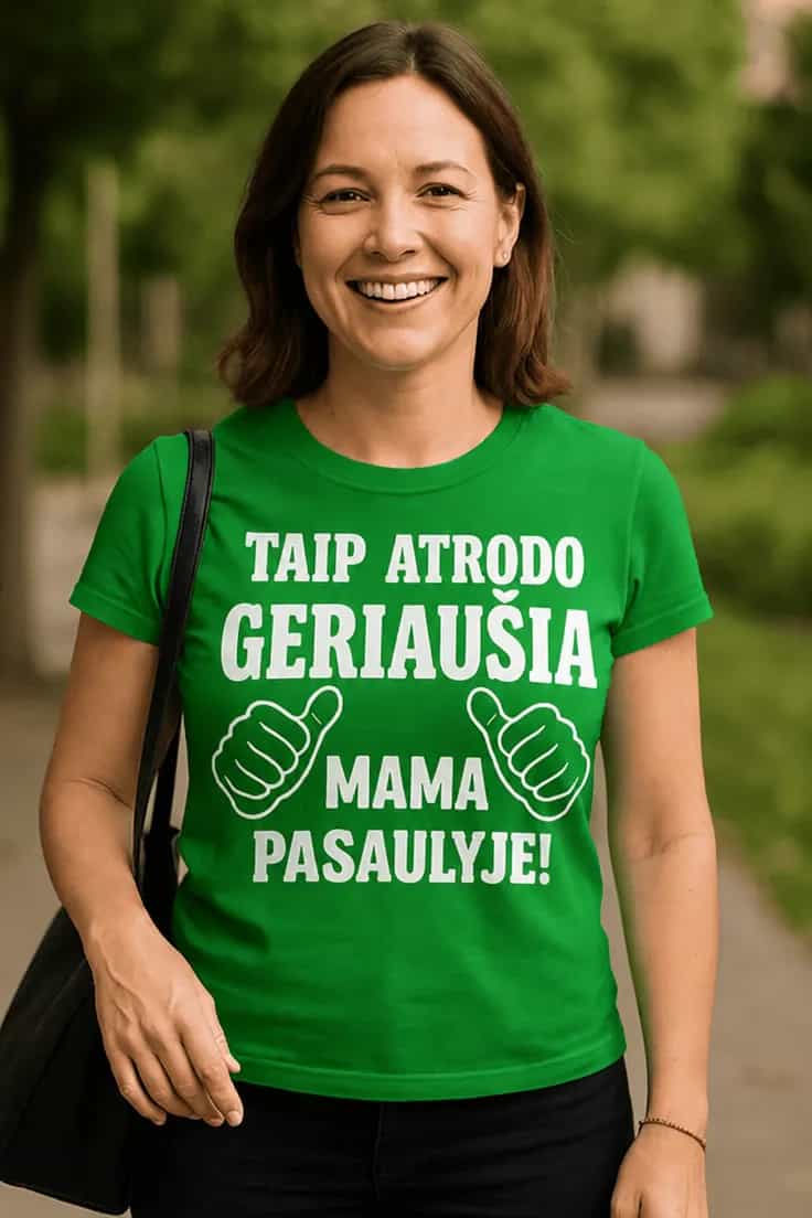 Marškinėliai su užrašu „Geriausia mama pasaulyje“
