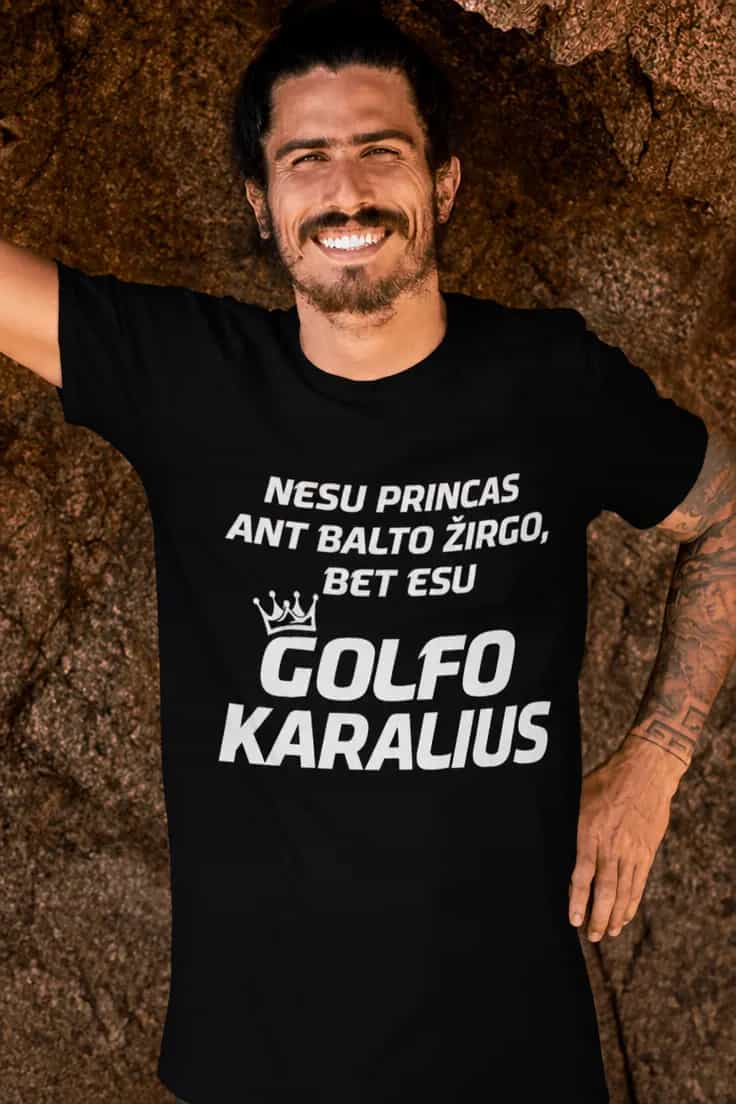 Juokingi marškinėliai Golfo karalius – NESU PRINCAS