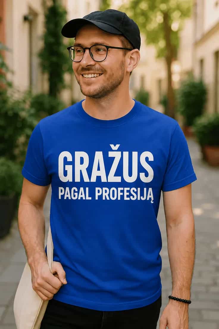 Juokingi marškinėliai Gražus pagal profesiją