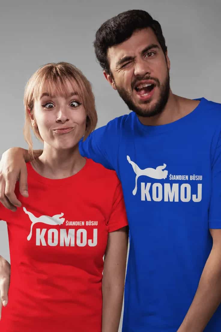 Juokingi marškinėliai ŠIANDIEN BŪSIU KOMOJ