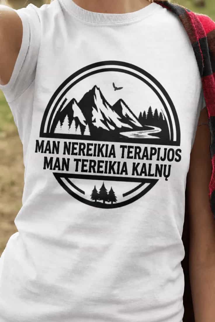 Juokingi marškinėliai Kalnų terapija – MAN NEREIKIA