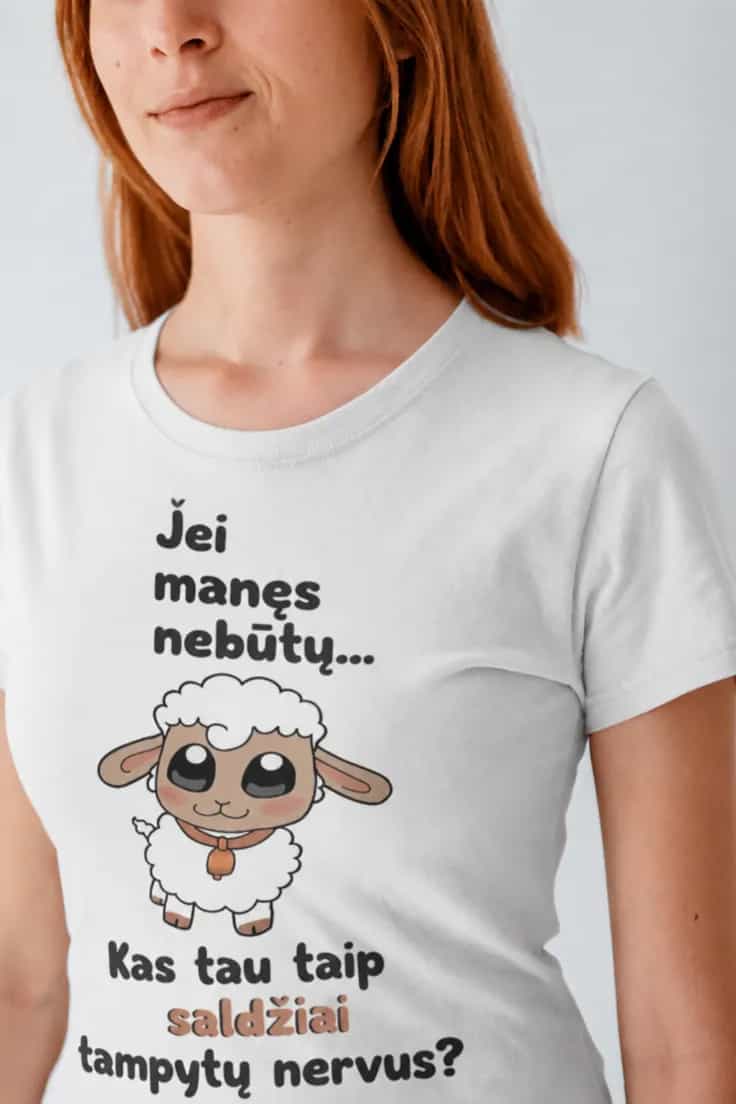 Juokingi marškinėliai Kas tampytų nervus