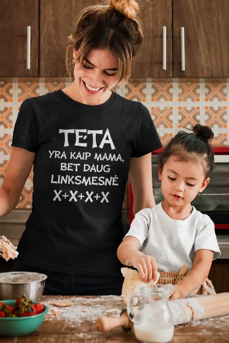 Juokingi marškinėliai Linksmai tetai – TETA YRA KA