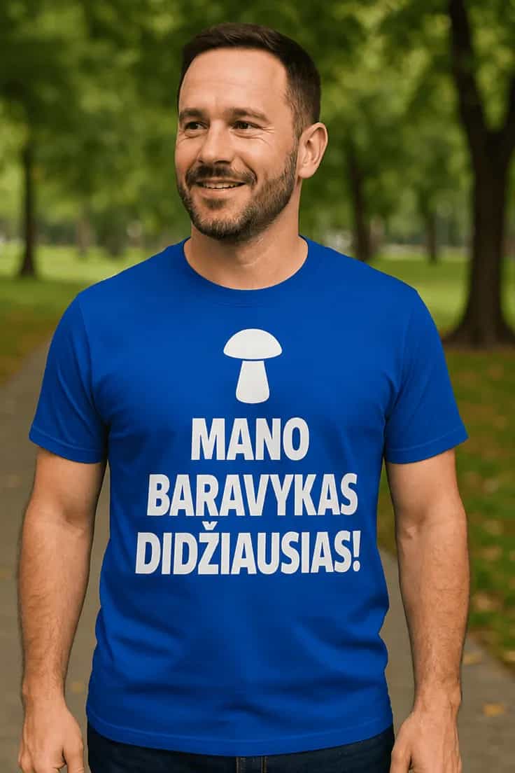 Juokingi marškinėliai Mano baravykas didžiausias