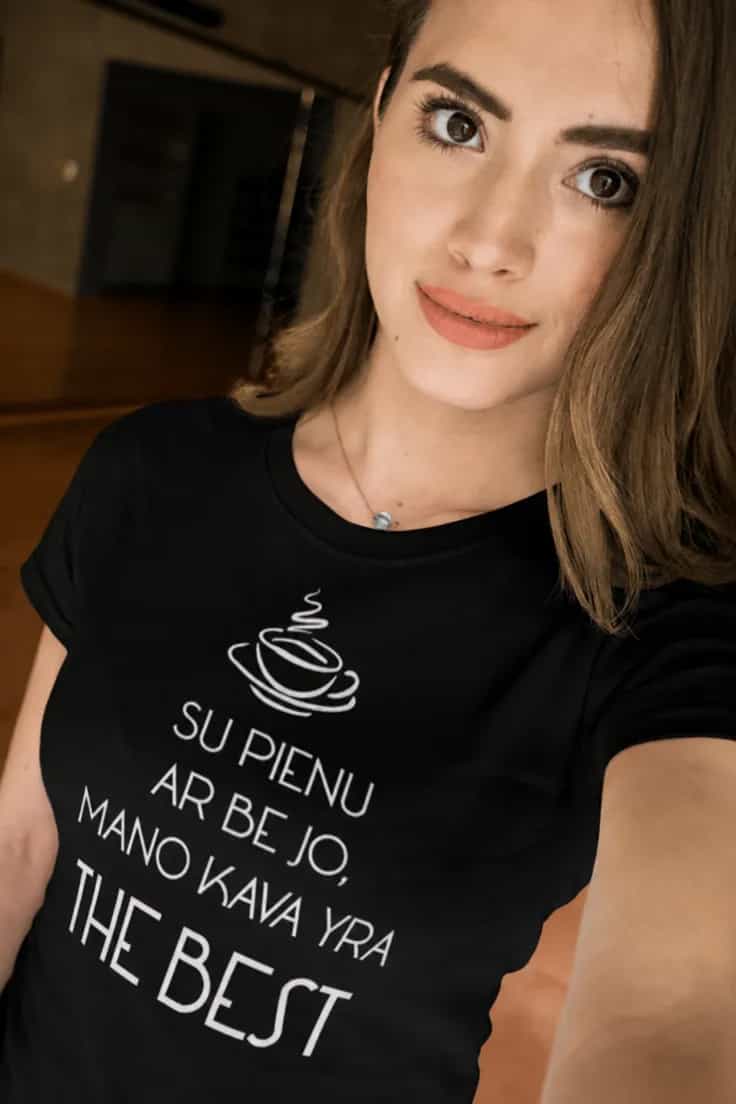 Juokingi marškinėliai Mano kava geriausia – SU PIENU