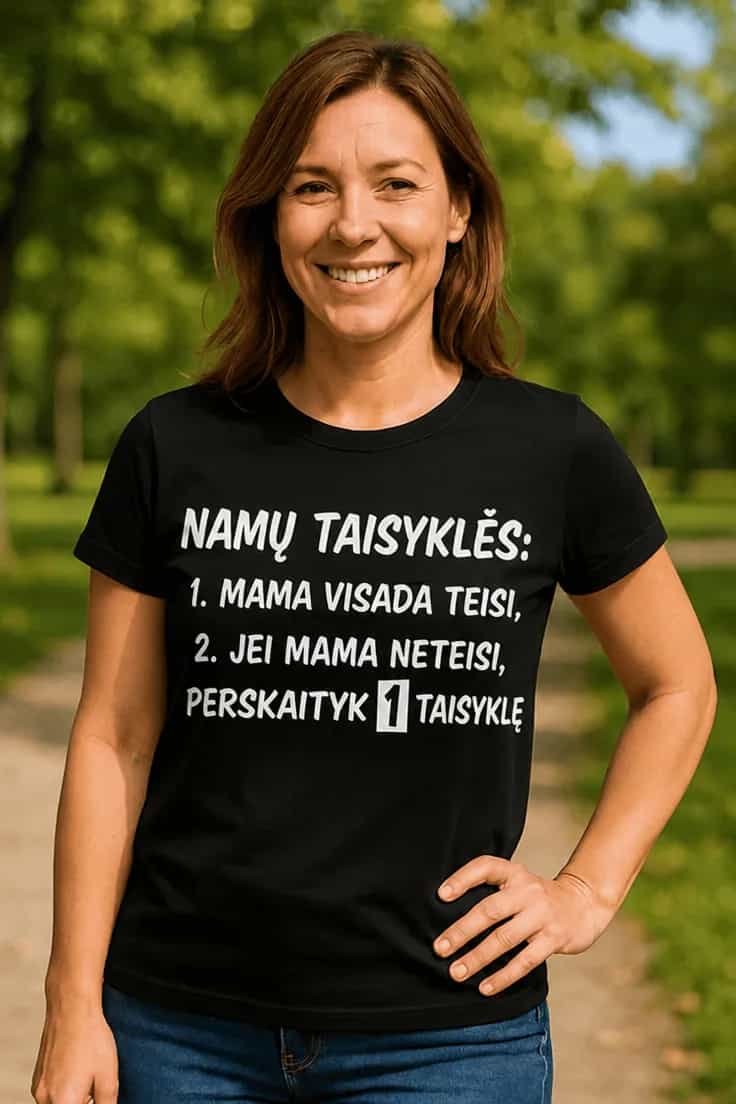 Juokingi marškinėliai Namų taisyklės – MAMA TEISI