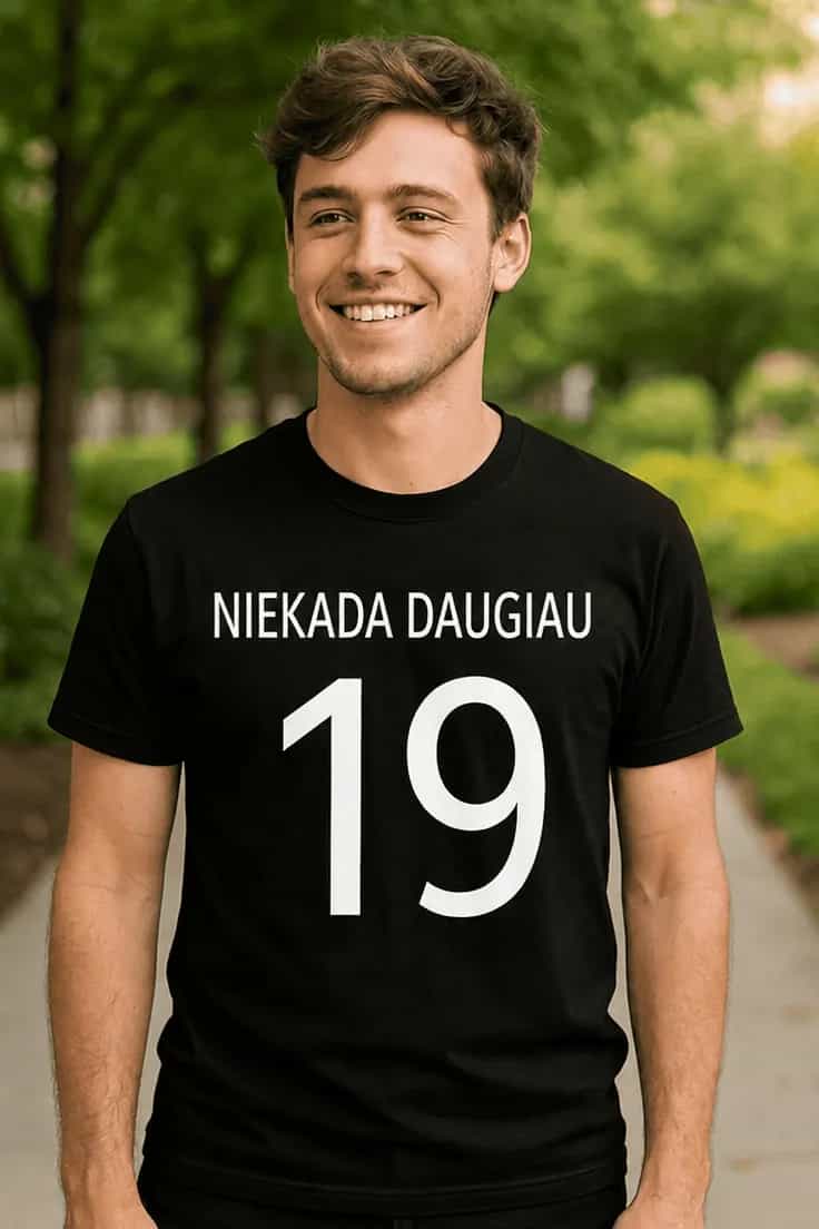 Juokingi marškinėliai Niekada daugiau 19