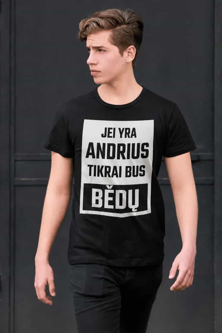 Juokingi marškinėliai Tikrai bus bėdų su vardu