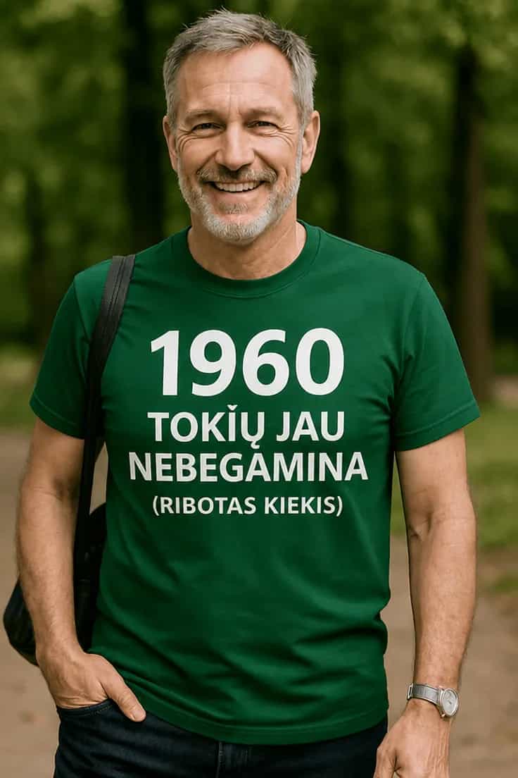 Marškinėliai Tokių jau nebegamina nuo pasirinktų metų