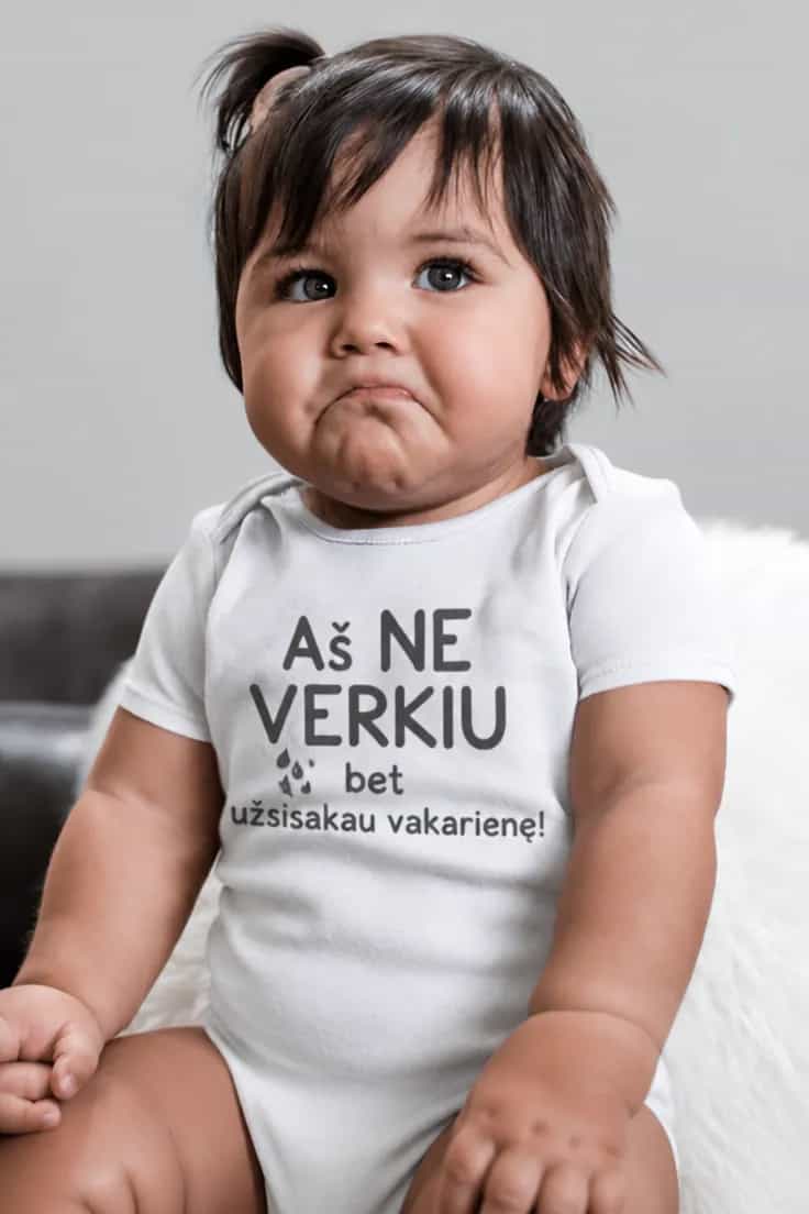 Kūdikio bodi Neverkiu užsisakau vakarienę