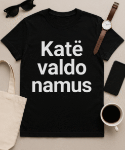 Katė valdo namus – marškinėliai tikriems šeimininkams