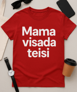 Marškinėliai „Mama visada teisi“