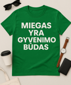 Miegas yra gyvenimo būdas – marškinėliai
