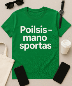 Poilsis – mano sportas marškinėliai