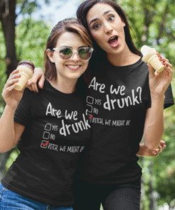 Are We Drunk - Marškinėliai