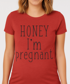 HONEY I'm pregnant - Marškinėliai