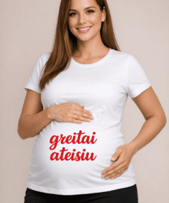 Nėščiųjų marškinėliai „Greitai ateisiu“
