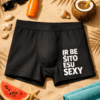 Vyriški boxer šortukai „IR BE ŠITO ESU SEXY“