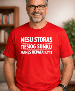 Juokingi marškinėliai „Nesu storas – tiesiog sunku manęs nepastebėti“